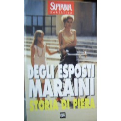 Storia di Piera - Piera Degli Esposti/Dacia Maraini
