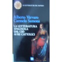 La letteratura spagnola dal Cid ai re cattolici - Alberto Varvaro/Carmelo Samonà