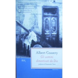 Gli uomini dimenticati da Dio - Albert Cossery