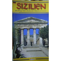 Sicilia. Culla delle civiltà del Mediterraneo. Ediz. tedesca