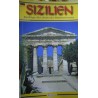 Sicilia. Culla delle civiltà del Mediterraneo. Ediz. tedesca