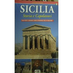 Sicilia. Storia e capolavori - Luciana Savelli