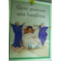 Gesù Guarisce una bambina - L. Rock/R. Langton