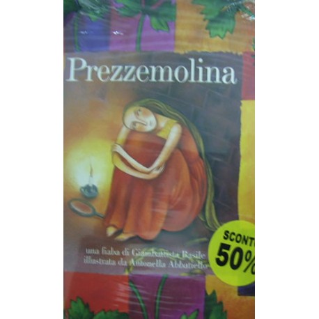Prezzemolina - Giambattista Basile/Antonella Abbatiello