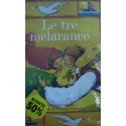 Le tre melarance - Paola Parazzoli/Roberta Angaramo