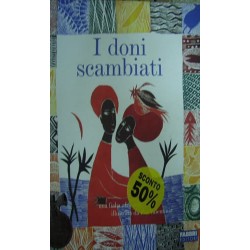 I doni scambiati - Paola Parazzoli/Pia Valentinis