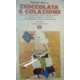Cioccolata a colazione - Pamela Moore