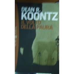 Il volto della paura - Dean R. Koontz