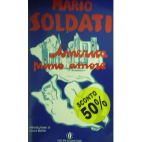 America primo amore - Mario Soldati