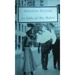 La Gilda del Mac Mahon - Giovanni Testori