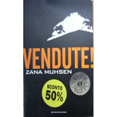 Vendute! - Zana Muhsen