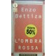 L' ombra rossa - Enzo Bettiza