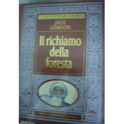 Il richiamo della foresta - J. London