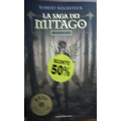 Lavondyss. La saga dei Mitago - Robert Holdstock