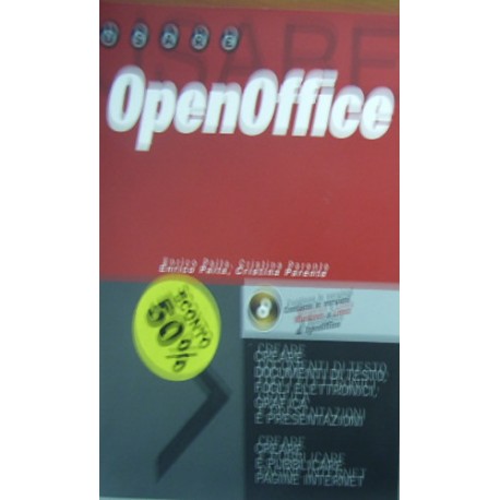 OpenOffice - Enrico Paita/Cristina Parente - Con CD-ROM