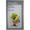 Casina - Pseudolo - Tito Maccio Plauto - Testo originale a fronte