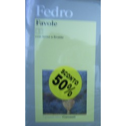 Favole -  Fedro - Testo latino a fronte