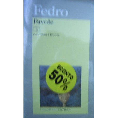 Favole -  Fedro - Testo latino a fronte