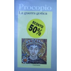 La guerra gotica - Procopio di Cesarea