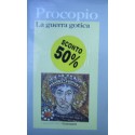La guerra gotica - Procopio di Cesarea