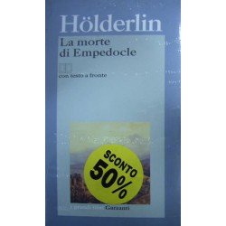 La morte di Empedocle -  Friedrich Hölderlin -Testo tedesco a fronte