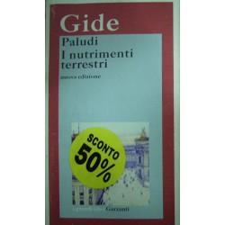 I nutrimenti terrestri - Paludi - André Gide