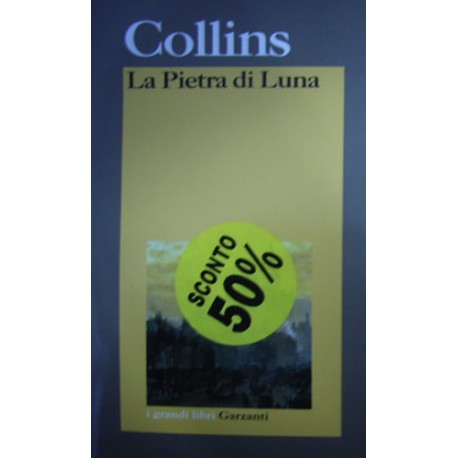 La pietra di luna - Wilkie Collins