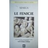 Le fenicie. Testo latino a fronte - Lucio Anneo Seneca