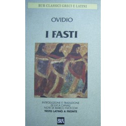 I fasti - Testo latino a fronte - Publio Nasone Ovidio