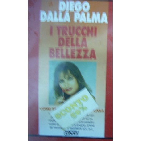 I trucchi della bellezza - Diego Dalla Palma