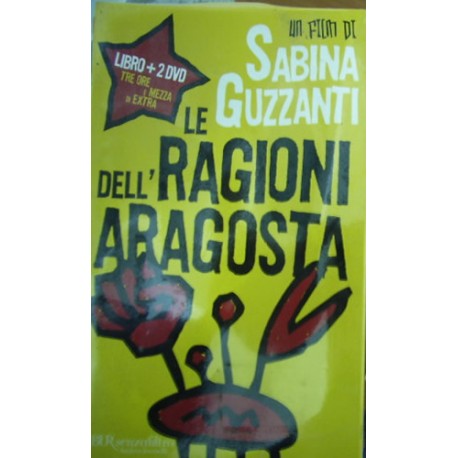 Le ragioni dell'aragosta - Sabina Guzzanti - Con DVD