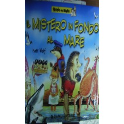 Il mistero in fondo al mare - Matt Wolf