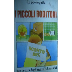 Piccoli roditori - Gerald Hawksley/Julie Hawksley