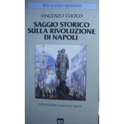 Saggio storico sulla rivoluzione di Napoli - Vincenzo Cuoco