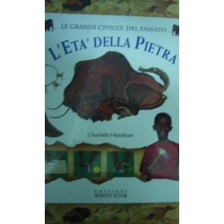 L' età della pietra - Charlotte Hurdman