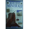 Rocce e minerali. Gemme, cristalli, fossili e pietre - Jack Challoner/Rodney Walshaw