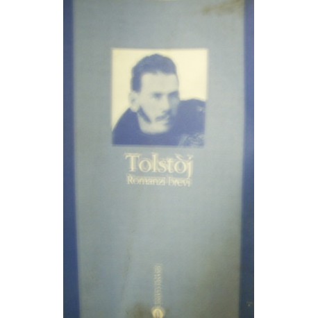Romanzi brevi - Lev Tolstoj