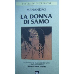 La donna di Samo. Testo greco a fronte - Menandro