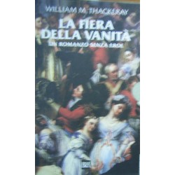Fiera della vanità (2 volumi in cofanetto) - William M. Thackeray