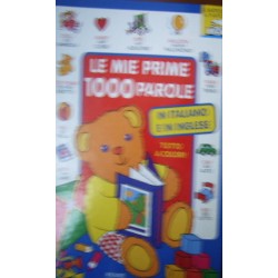Le mie prime 1000 parole in italiano e in inglese - Nicola Baxter