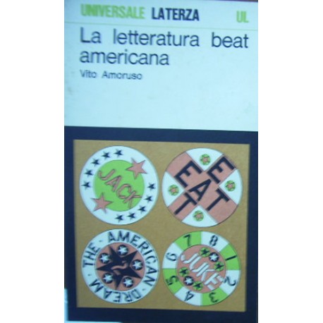 La letteratura beat americana - Vito Amoruso