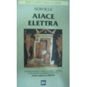 Aiace - Elettra - Sofocle - (testo greco a fronte)