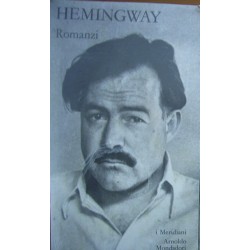 Romanzi vol.1 - Ernest Hemingway