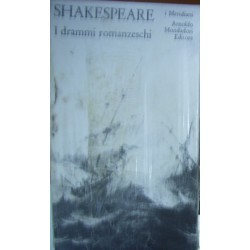 Teatro completo. Testo inglese a fronte vol.6 - I drammi romanzeschi - William Shakespeare