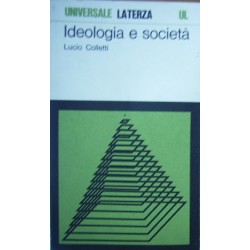 Ideologia e società - Lucio Colletti