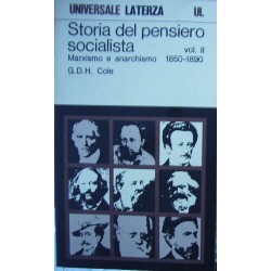 Storia del pensiero socialista vol 2 - Marxismo e anarchismo : 1850-1890 - George Douglas Howard Cole