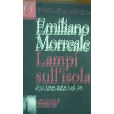 Lampi sull'isola - Emiliano Morreale