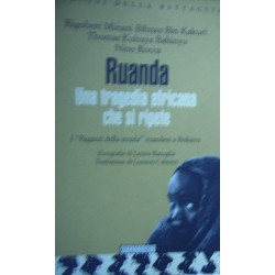 Ruanda Una tragedia africana che si ripete - AAVV