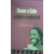 Donne a Cuba. Lettere credenziali - Alessandra Riccio/Soledad Cruz