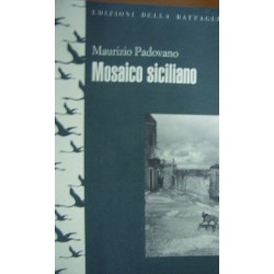 Mosaico siciliano - Maurizio Padovano